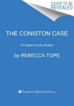 The Coniston Case: An English Country Mystery - Book #3 of the Lake District