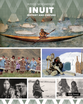 Inuit History and Culture
