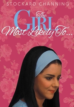 The Girl Most Likely To...