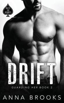 Drift - Book #2 of the Guarding Her