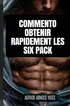 Paperback Commento Obtenir Rapidamente Les Six Pack [Italian] Book