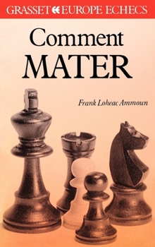 Paperback Comment mater aux échecs ? [French] Book