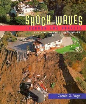 Hardcover Shock Waves Through Los Angeles: The 1994 Northridge Earthquake Book
