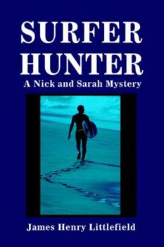 Surferhunter: A Nick and Sarah Mystery