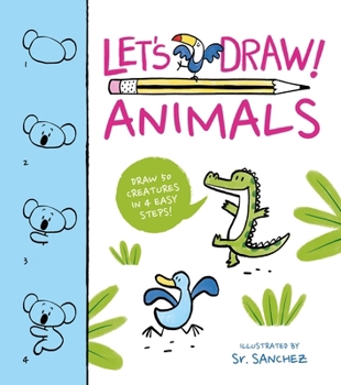 Paperback Let's Draw! Animals: Draw 50 Creatures in a Few Easy Steps! Book