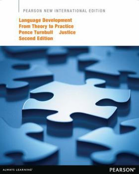 Paperback Language Development from Theory to Practice:Pearson New InternationalEdition Book
