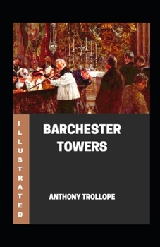Paperback Barchester Towers Illustrated Book