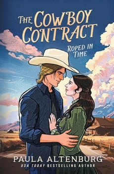 Paperback The Cowboy Contract (Roped in Time) Book