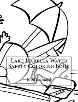 Paperback Lake Isabella Water Safety Coloring Book