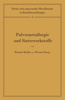 Paperback Pulvermetallurgie Und Sinterwerkstoffe: Band 9 [German] Book