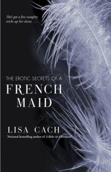 Paperback Erotic Secrets of a French Maid Book