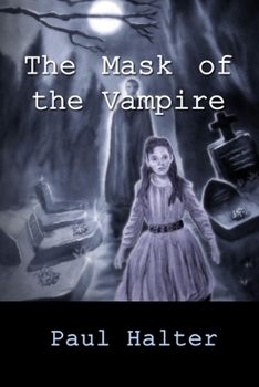 Paperback The Mask of the Vampire Book