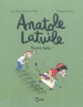 Record Battu ! - Book #4 of the Anatole Latuile