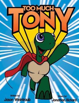 Too Much, Tony