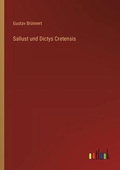 Paperback Sallust und Dictys Cretensis [German] Book