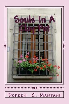 Paperback Souls In A Clay Pot Book