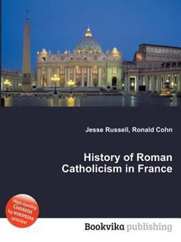 Paperback History of Roman Catholicism in France Book