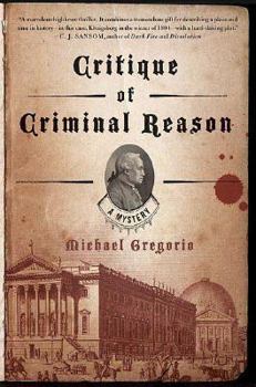 Critique of Criminal Reason - Book #1 of the Hanno Stiffeniis