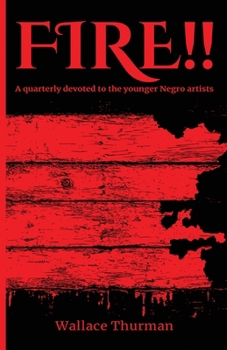 Paperback Fire!! A quarterly devoted to the younger Negro artists, Volume 1, Number 1 Book
