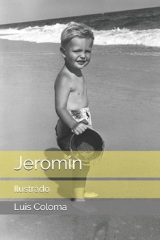 Paperback Jeromín: Ilustrado (Spanish Edition) [Spanish] Book