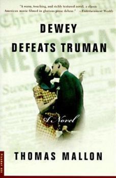 Paperback Dewey Defeats Truman: A Novel Book