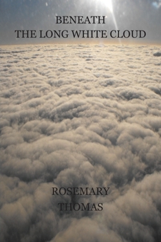 Paperback Beneath the Long White Cloud Book