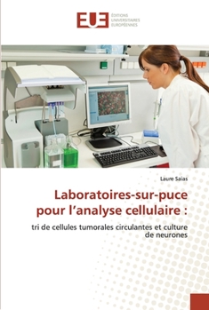 Paperback Laboratoires-sur-puce pour l'analyse cellulaire [French] Book