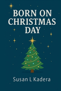 Paperback Born on Christmas Day (Expanded Version) Book