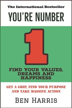 Paperback You're Number 1: Find your Values, Dreams and Happiness Book