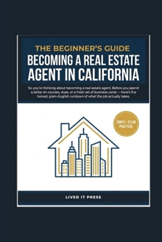 Paperback Becoming a Real Estate Agent in California Book