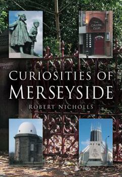 Paperback Curiosities of Merseyside Book