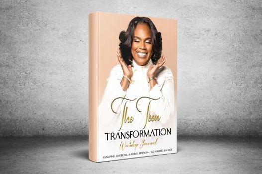 Paperback The Teen Transformation Workshop Journal: Grean Light Go Book