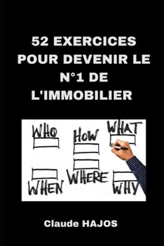 52 exercices pour devenir le n°1 de l'immobilier