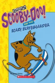 Paperback Scooby-Doo and the Scary Skateboarder Book