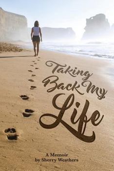 Paperback Taking Back My Life Book