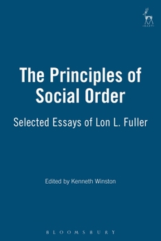 Paperback Principles of Social Order: Selected Essays of Lon L. Fuller Book