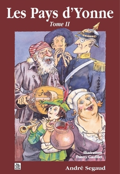 Paperback Yonne (Les pays d') - Tome II [French] Book