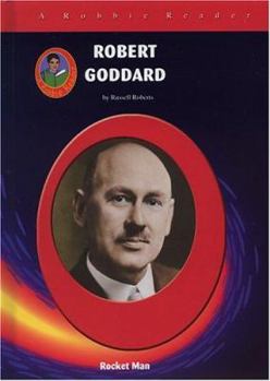 Library Binding Robert Goddard: Rocket Man Book
