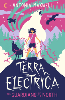 Paperback Terra Electrica: The Guardians of the North Book