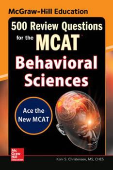 Paperback McGraw-Hill Education 500 Review Questions for the McAt: Behavioral Sciences Book