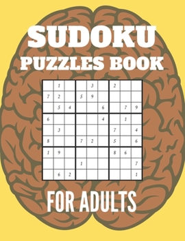 Paperback Sudoku Puzzles Book For Adults: Medium To Hard sudoku Puzzles books , Sudoku Brain Game , Sudoku Puzzles For Adults, Sudoku Puzzles With Solutions Book