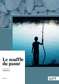 Paperback Le souffle du passé [French] Book