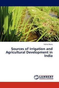 Paperback Sources of Irrigation and Agricultural Development in India Book