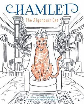 Hardcover Hamlet: The Algonquin Cat Book