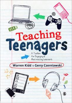 Paperback Teaching Teenagers: A Toolbox for Engaging and Motivating Learners Book