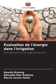 Paperback Évaluation de l'énergie dans l'irrigation [French] Book