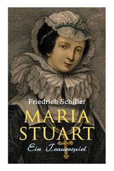Paperback Maria Stuart: Ein Trauerspiel Book