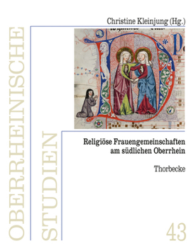 Hardcover Religiose Frauengemeinschaften Am Sudlichen Oberrhein [German] Book