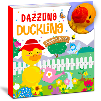 Dazzling Duckling - Puppet Book (Board Book)