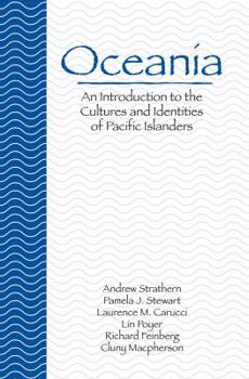 Hardcover Oceania: An Introduction to the Cultures and Identities of Pacific Islanders Book